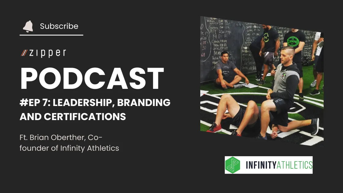Podcast Episode 7: Leadership, Branding, and Certifications for Gym Owners — Brian Oberther of Infinity Athletics