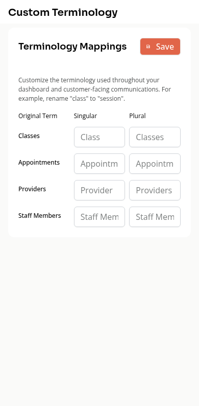 Custom terminology on a phone